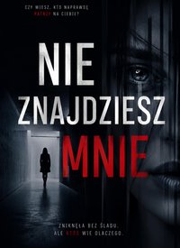 Nie znajdziesz mnie - Bruno Blonski - ebook