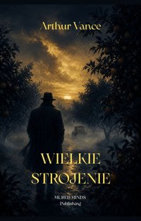 Wielkie Strojenie - Arthur Vance - ebook