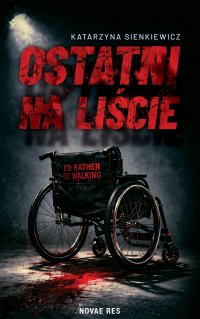 Ostatni na liście - Katarzyna Sienkiewicz - ebook