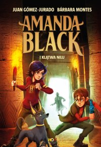 Amanda Black i Klątwa Nilu - Juan Gomez-Jurado - ebook