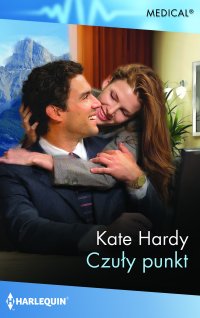 Czuły punkt - Kate Hardy - ebook