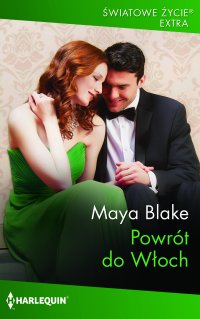 Powrót do Włoch - Maya Blake - ebook
