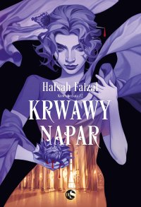 Krwawy napar - Hafsah Faizal - ebook
