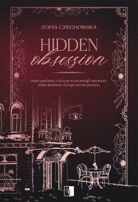 Hidden Obsession - Zofia Czechowska - ebook