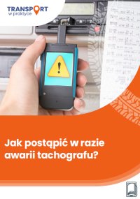 Jak postąpić w razie awarii tachografu? - Adam Janus - ebook