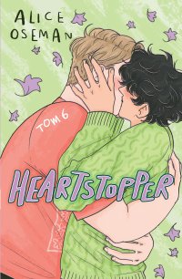 Heartstopper. Tom 6 - Alice Oseman - ebook
