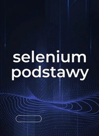 Selenium Podstawy - Bruno Blonski - ebook