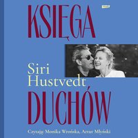 Księga duchów - Siri Hustvedt - audiobook