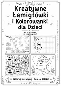 KREATYWNE KOLOROWANKI I ŁAMIGŁÓWKI - MW - ebook