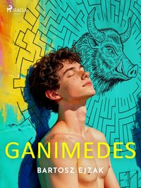 Ganimedes - Bartosz Ejzak - ebook