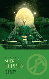 Podnosząc kamienie - Sheri S. Tepper - ebook