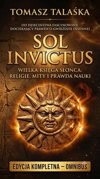Sol Invictus - Tomasz Talaśka - ebook