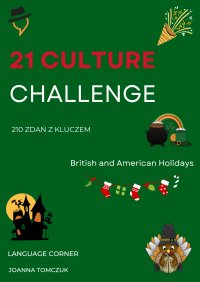21 Culture Challange: British and American Holidays - Joanna Tomczuk - ebook