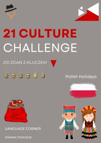 21 Culture Challange: Polish Holidays - Joanna Tomczuk - ebook