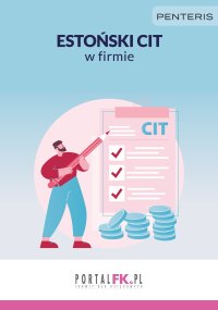 Estoński CIT w firmie - Opracowanie zbiorowe - ebook