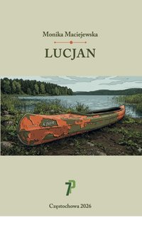 Lucjan - Monika Maciejewska - ebook
