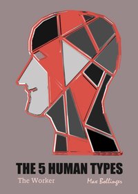 5 Human Types Volume 3 - Elsie Benedict - audiobook