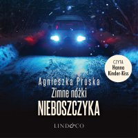 Zimne nóżki nieboszczyka. Alicja i Julia. Tom 3 - Agnieszka Pruska - audiobook