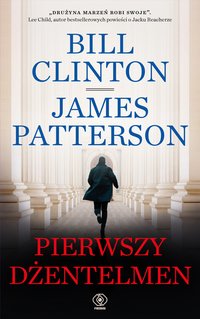 Pierwszy dżentelmen - Bill Clinton - ebook