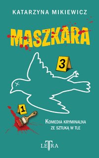 Maszkara - Katarzyna Mikiewicz - ebook