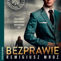 Bezprawie - Remigiusz Mróz - audiobook