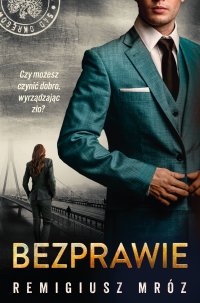 Bezprawie - Remigiusz Mróz - ebook
