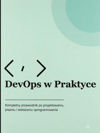 DevOps w Praktyce - Bruno Blonski - ebook