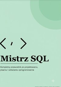 Mistrz SQL - Bruno Blonski - ebook