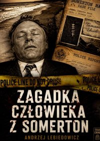 Zagadka Człowieka z Somerton - Andrzej Lebiedowicz - ebook