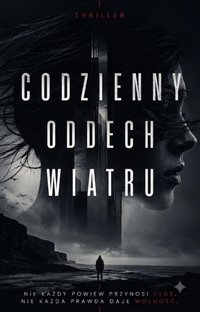 Codzienny oddech wiatru - Bruno Blonski - ebook