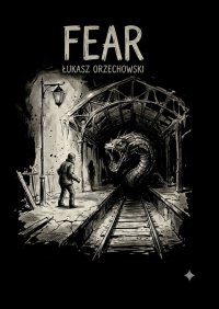 Fear - Łukasz Orzechowski - ebook