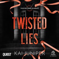 Twisted Lies - Kai Juniper - audiobook