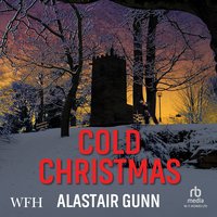 Cold Christmas - Alastair Gunn - audiobook