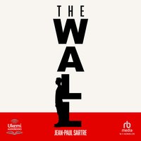 The Wall - Jean-Paul Sartre - audiobook