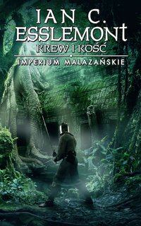 Krew i kość. Imperium Malazańskie. Tom 5 - Ian C. Esslemont - ebook