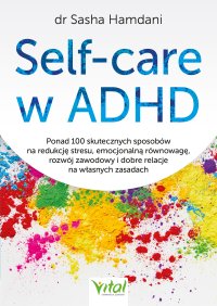 Self-care w ADHD - Sasha Hamdani - ebook