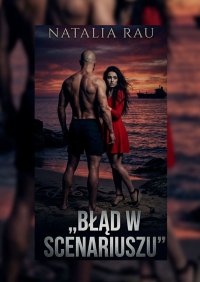 Błąd w scenariuszu - Rau Natalia - ebook