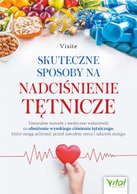 Skuteczne sposoby na nadciśnienie tętnicze - Visite - ebook