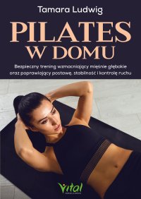Pilates w domu - Tamara Ludwig - ebook