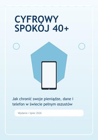 Cyfrowy Spokój 40+. Jak odzyskać uwagę, czas i spokój w świecie ekranów - Konrad Janiszewski - ebook