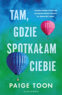 Tam, gdzie spotkałam ciebie - Paige Toon - ebook