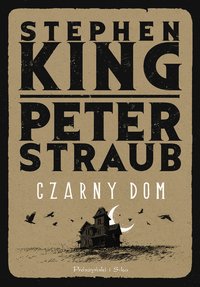 Czarny Dom - Stephen King - ebook