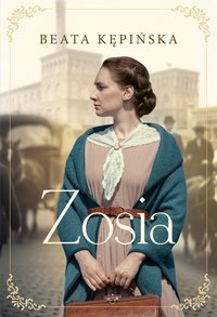 Zosia - Beata Kępińska - ebook