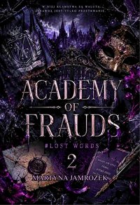 Academy of frauds - Martyna Jamrożek - ebook