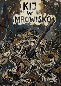 Kij w mrowisko - Bruno Blonski - ebook