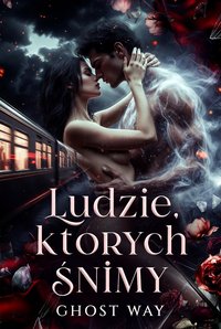 Ludzie Których Śnimy - Mateusz Panasewicz - ebook