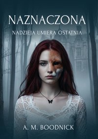 Naznaczona - A. M. Boodnick - ebook