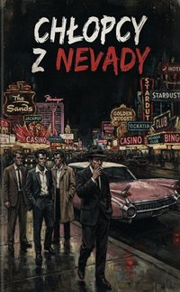 Chłopcy z Nevady - Bruno Blonski - ebook
