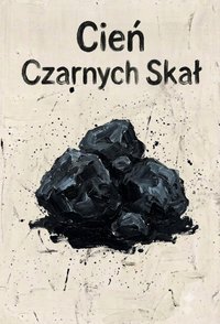 Cień czarnych skał - Bruno Blonski - ebook