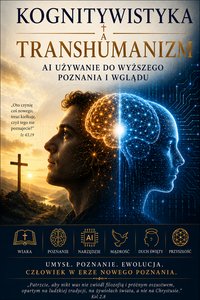 Kognitywistyka a Transhumanizm - Łukasz Tyburski - ebook